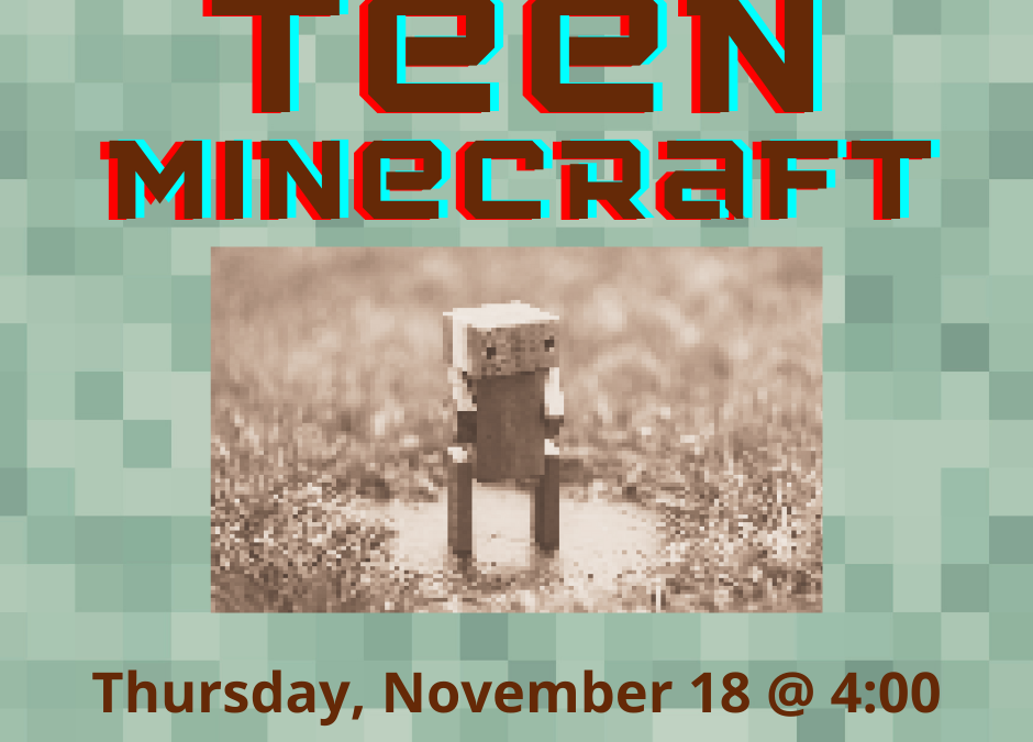 Teen Minecraft