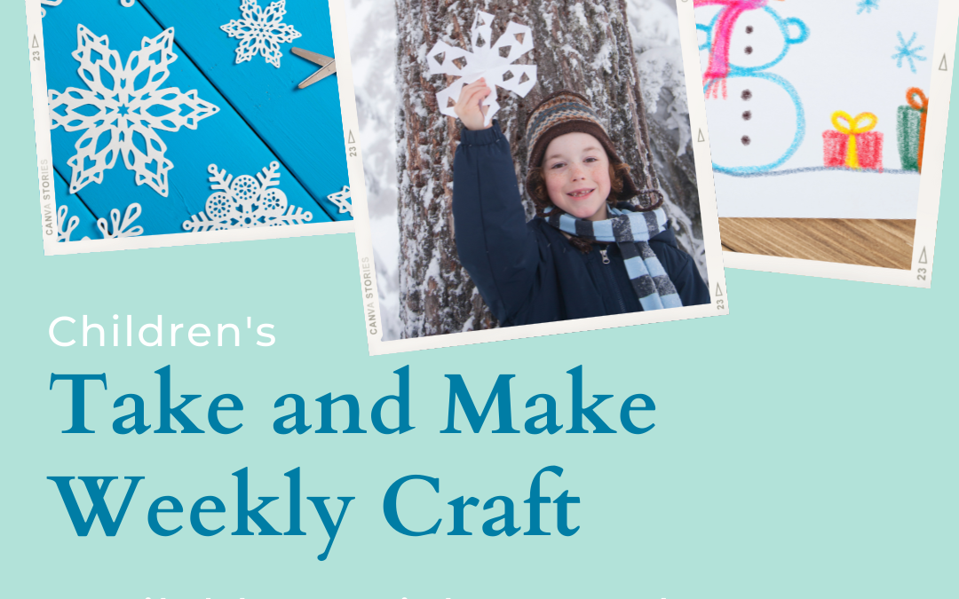 Kid’s Take & Make Crafts