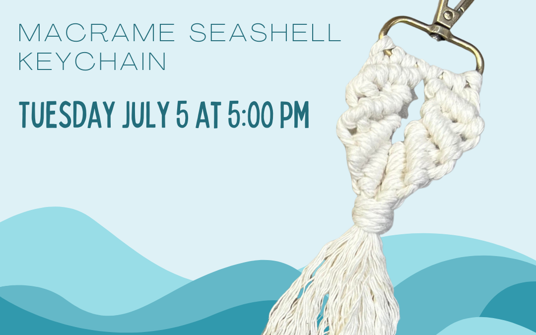Adult Craft: Macrame Seashell Keychain