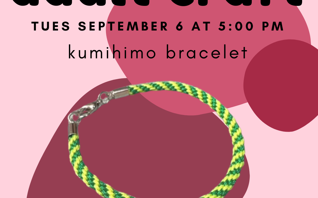 Adult Craft: Kumihimo Bracelet