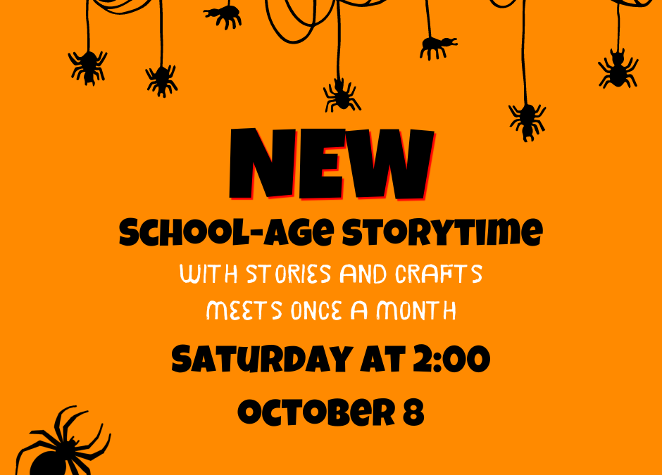 NEW School-age Storytime