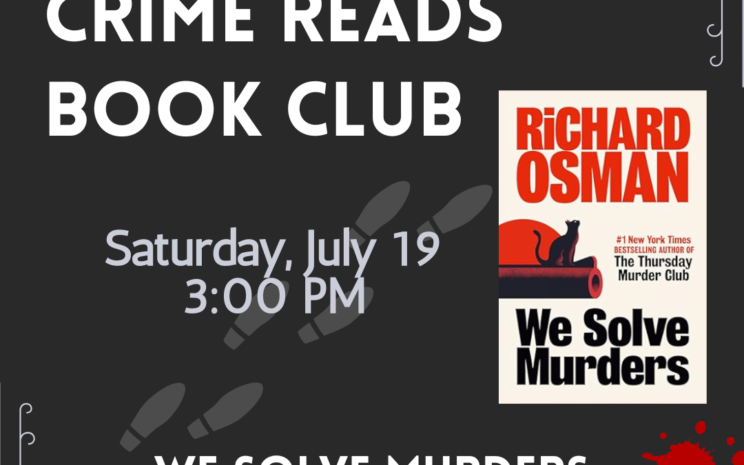 Crime Reads Book Club: We Solve Murders
