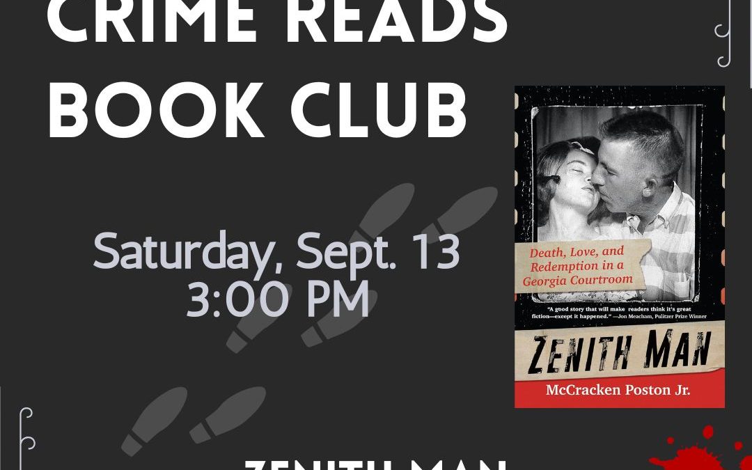 Crime Reads Book Club: Zenith Man by McCracken Poston, Jr.