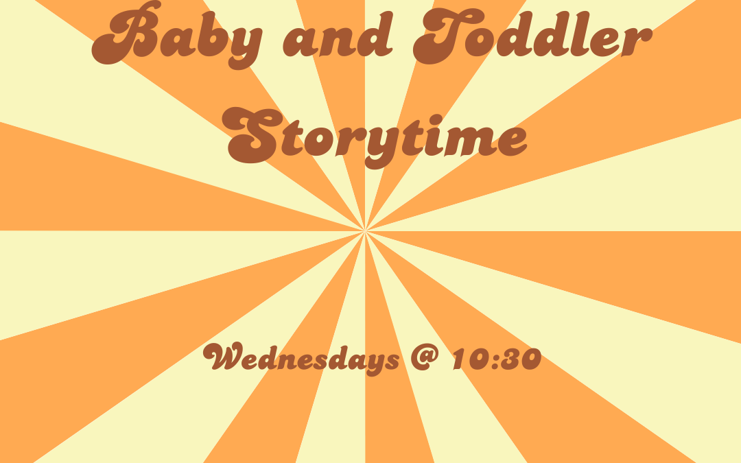 Baby and Toddler Storytime