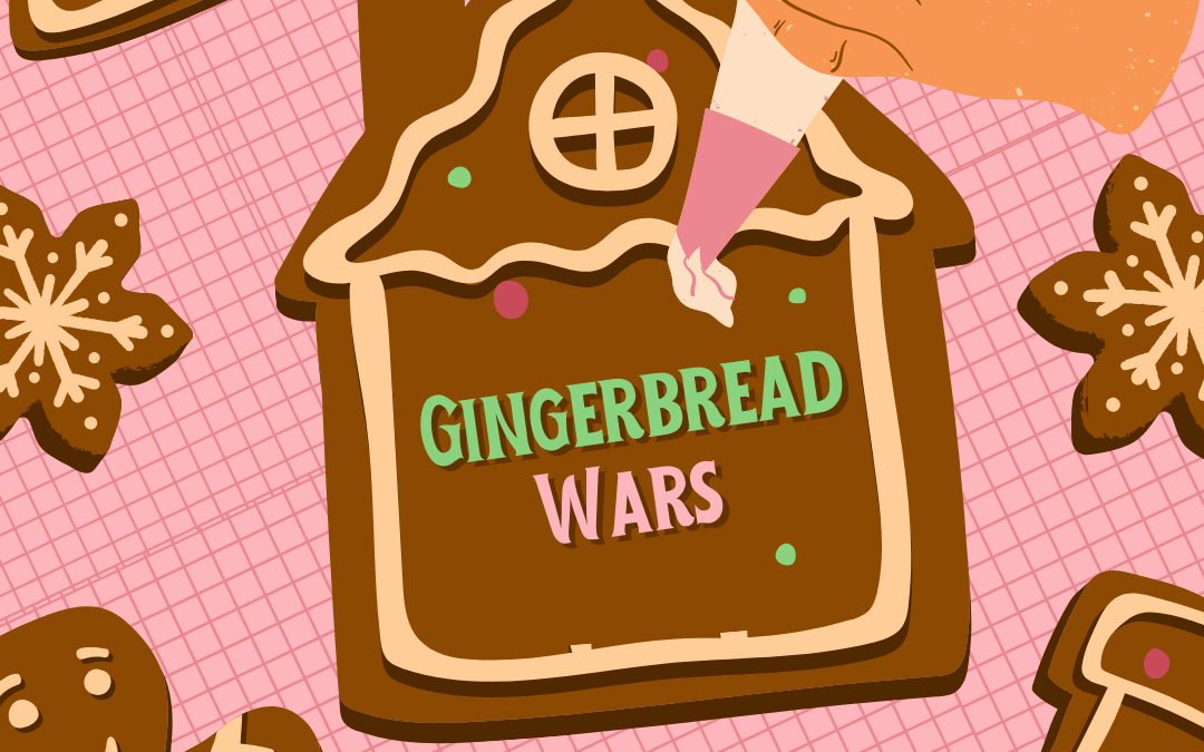 Gingerbread Wars
