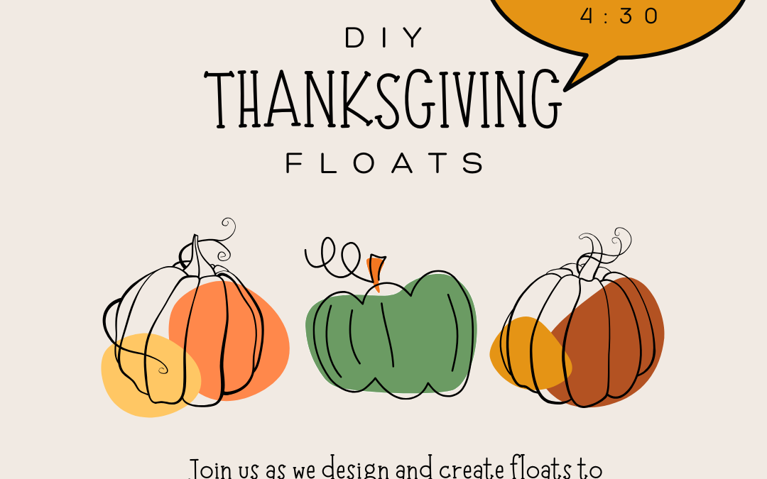 DIY Thanksgiving Floats