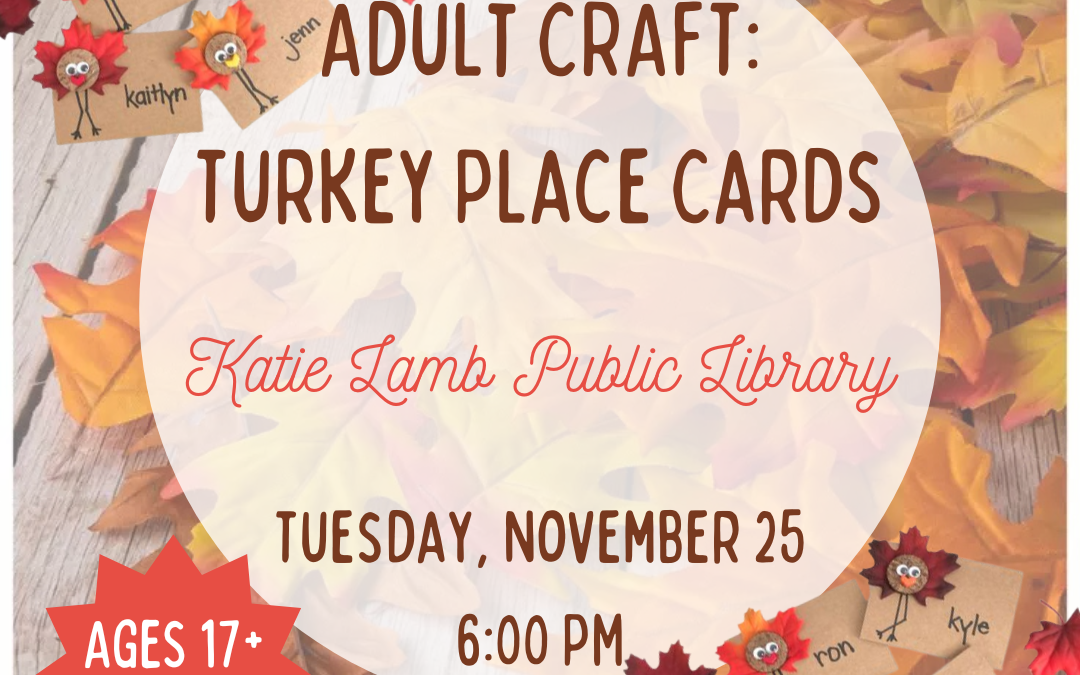 Adult Craft: Thanksgiving Turkey Placecards